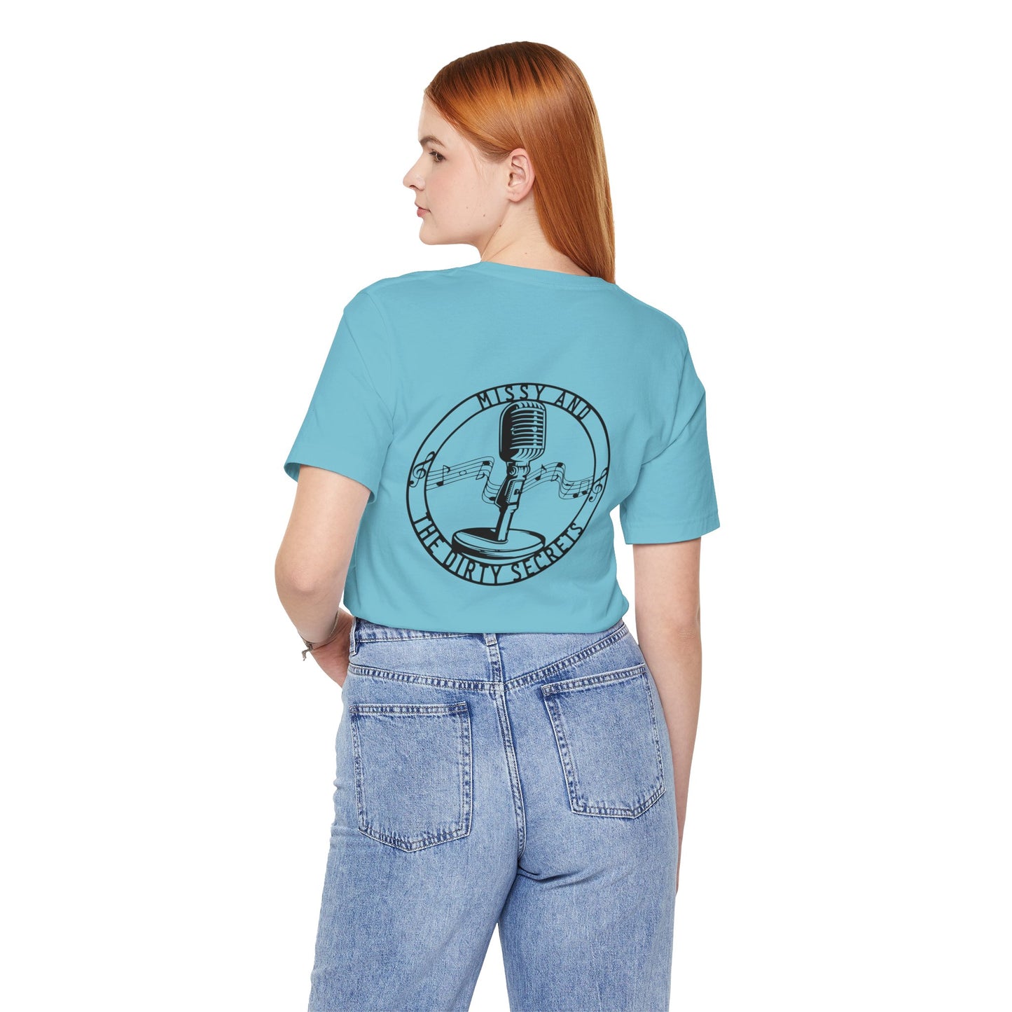 Missy and the Dirty Secrets T-Shirt Mic. Design Printed on Back. Soft blend shirt.